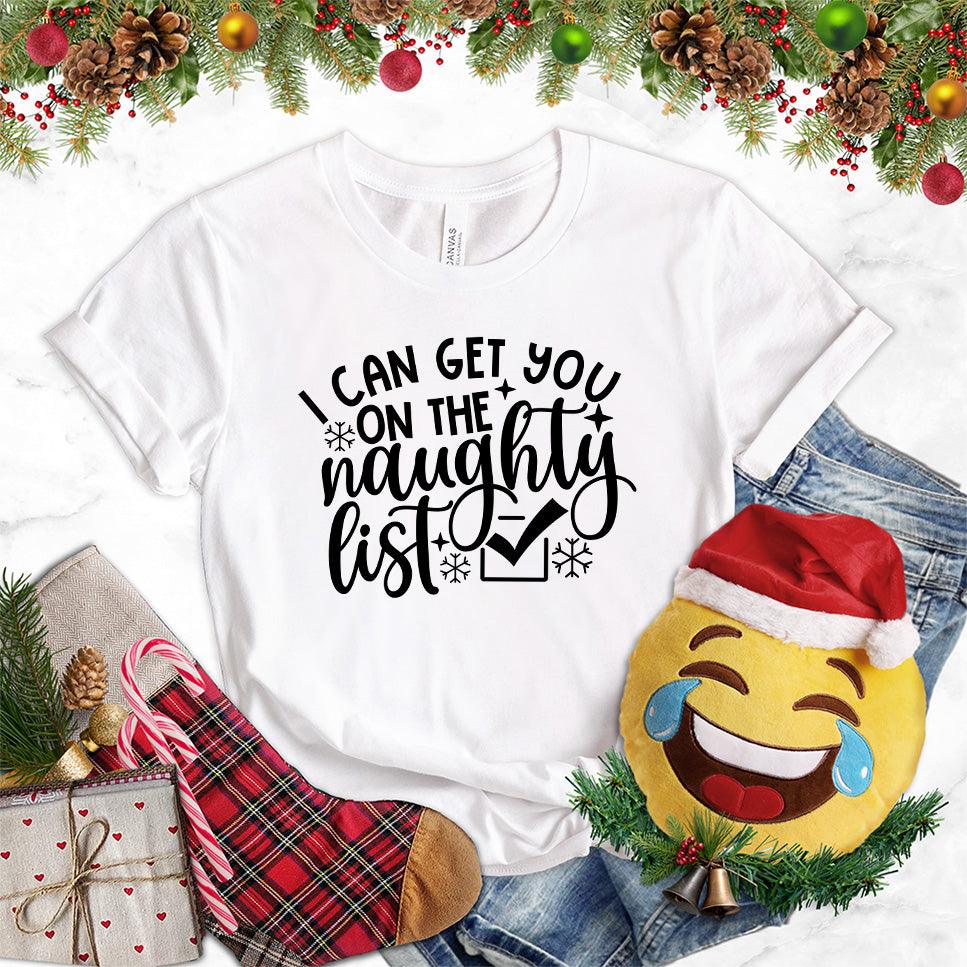I Can Get You On The Naughty List T-Shirt - Brooke & Belle