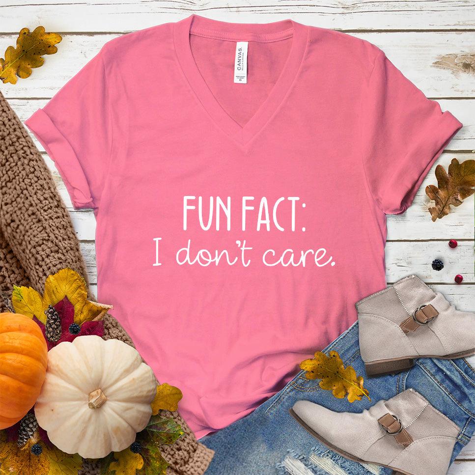 I Don't Care V-Neck Neon Pink - "I Don't Care" printed statement on casual V-neck tee-shirt with fun, bold lettering.