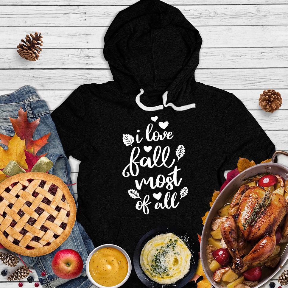 I Love Fall Most Of All Version 2 Hoodie - Brooke & Belle