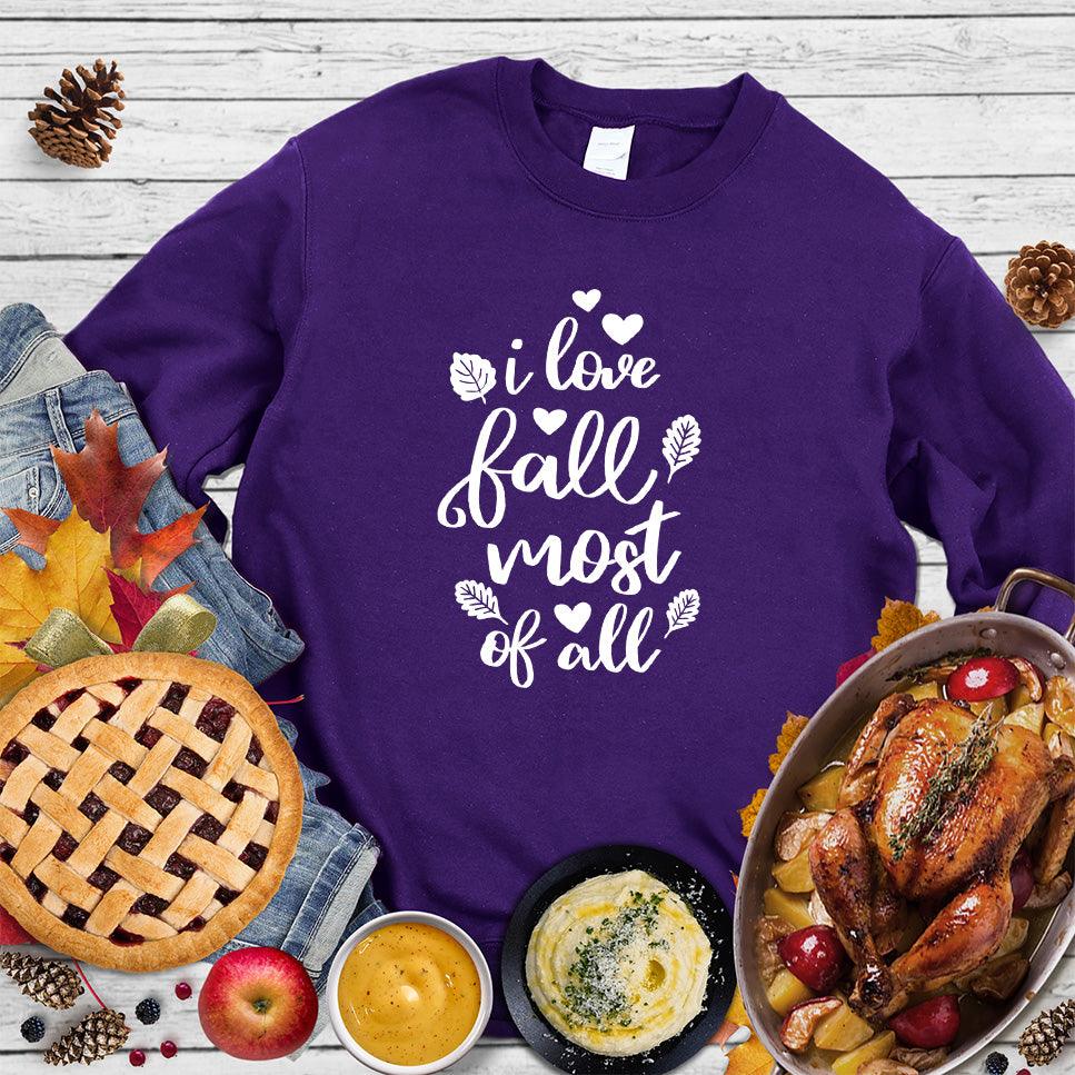 I Love Fall Most Of All Version 2 Sweatshirt - Brooke & Belle