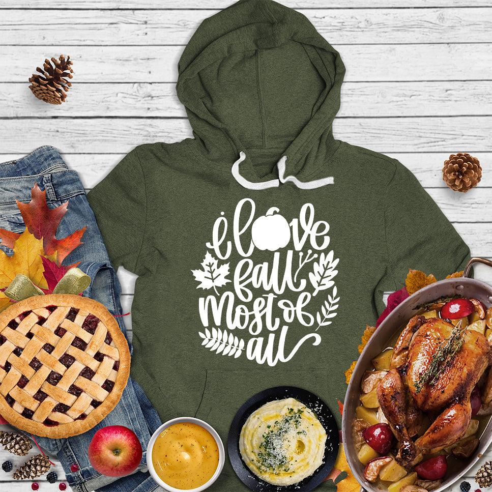 I Love Fall Most Of All Version 3 Hoodie - Brooke & Belle