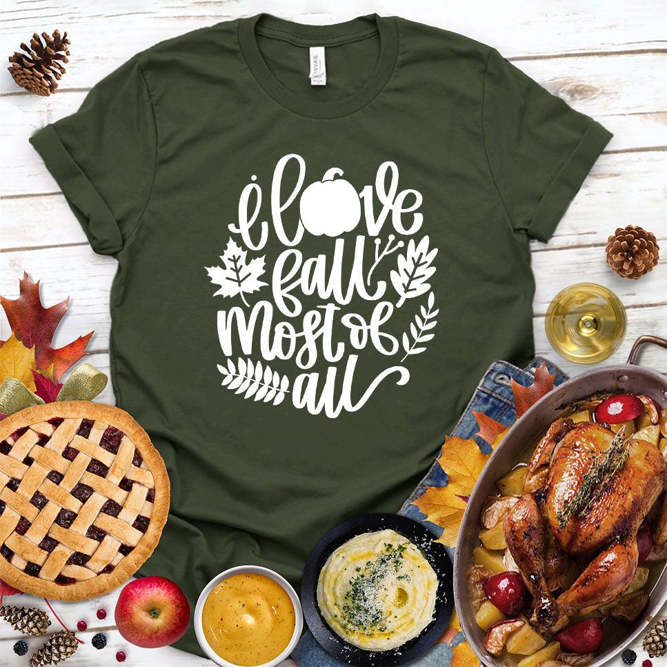 I Love Fall Most Of All Version 3 T-Shirt - Brooke & Belle