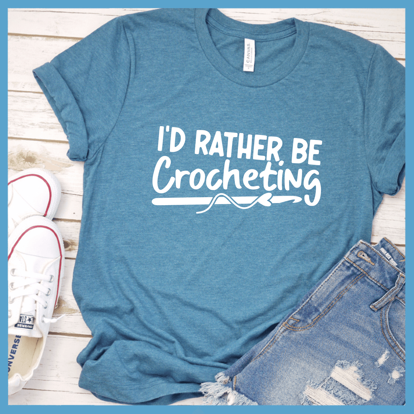 I'd Rather Be Crocheting T-Shirt - Brooke & Belle