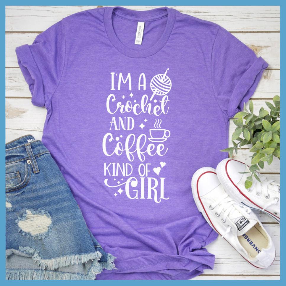 I'm A Crochet and Coffee Kind Of Girl T-Shirt - Brooke & Belle