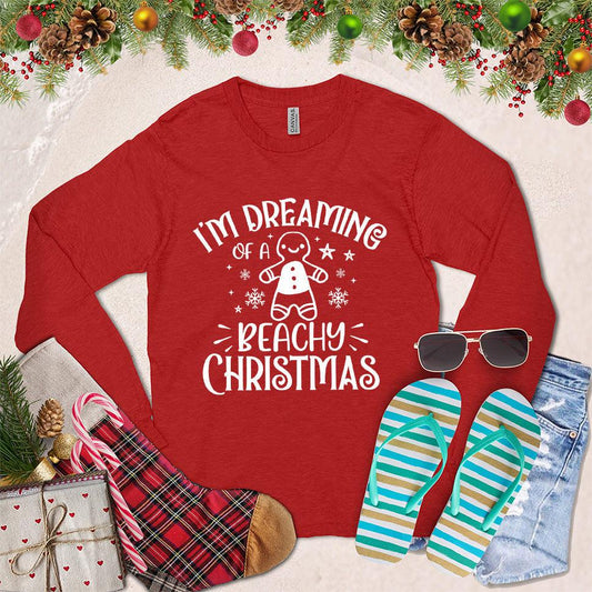 I'm Dreaming Of A Beachy Christmas Long Sleeves Red - Festive long-sleeved shirt with "Beachy Christmas" graphic, holiday and coastal design elements