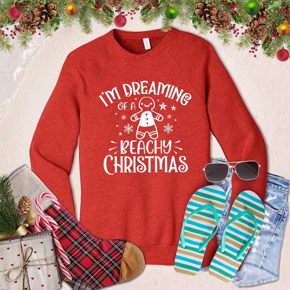 I'm Dreaming Of A Beachy Christmas Sweatshirt - Brooke & Belle