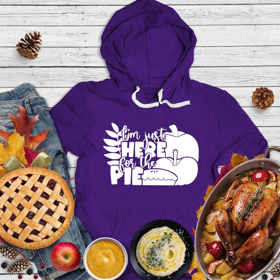 I'm Just Here For The Pie Version 3 Hoodie Team Purple - Fun hoodie with "I'm Just Here For The Pie" slogan, ideal for foodies and casual hangouts.