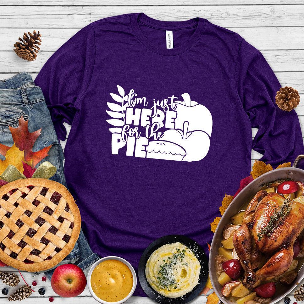 I'm Just Here For The Pie Version 3 Long Sleeves Team Purple - Funny 'I'm Just Here For The Pie' text and illustration on long sleeve shirt