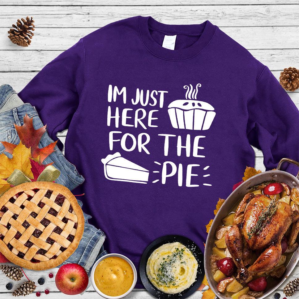 I'm Just Here for the Pie Sweatshirt Team Purple - "I'm Just Here for the Pie" fun statement on a cozy sweatshirt for dessert lovers.