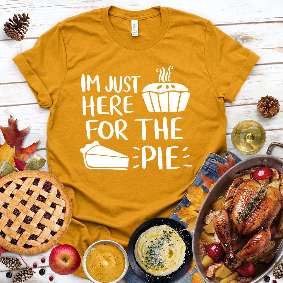 I'm Just Here for the Pie T-Shirt Heather Mustard - Graphic T-shirt with the fun text 'I'm Just Here for the Pie' surrounded by seasonal festivities.