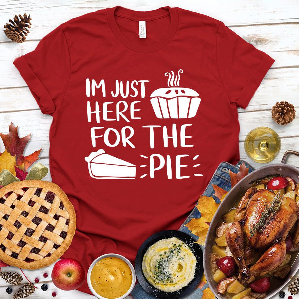 I'm Just Here for the Pie T-Shirt Red - Graphic T-shirt with the fun text 'I'm Just Here for the Pie' surrounded by seasonal festivities.