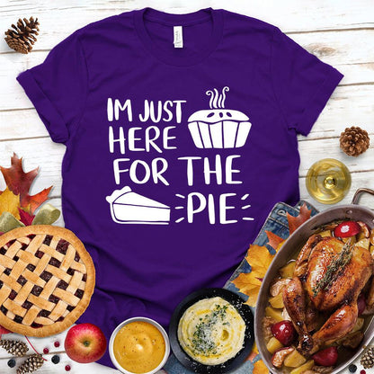I'm Just Here for the Pie T-Shirt Team Purple - Graphic T-shirt with the fun text 'I'm Just Here for the Pie' surrounded by seasonal festivities.