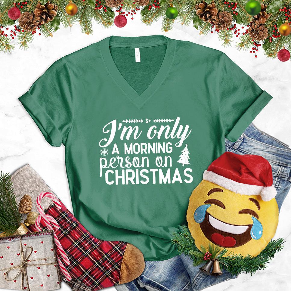 I'm Only A Morning Person On Christmas V-Neck - Brooke & Belle