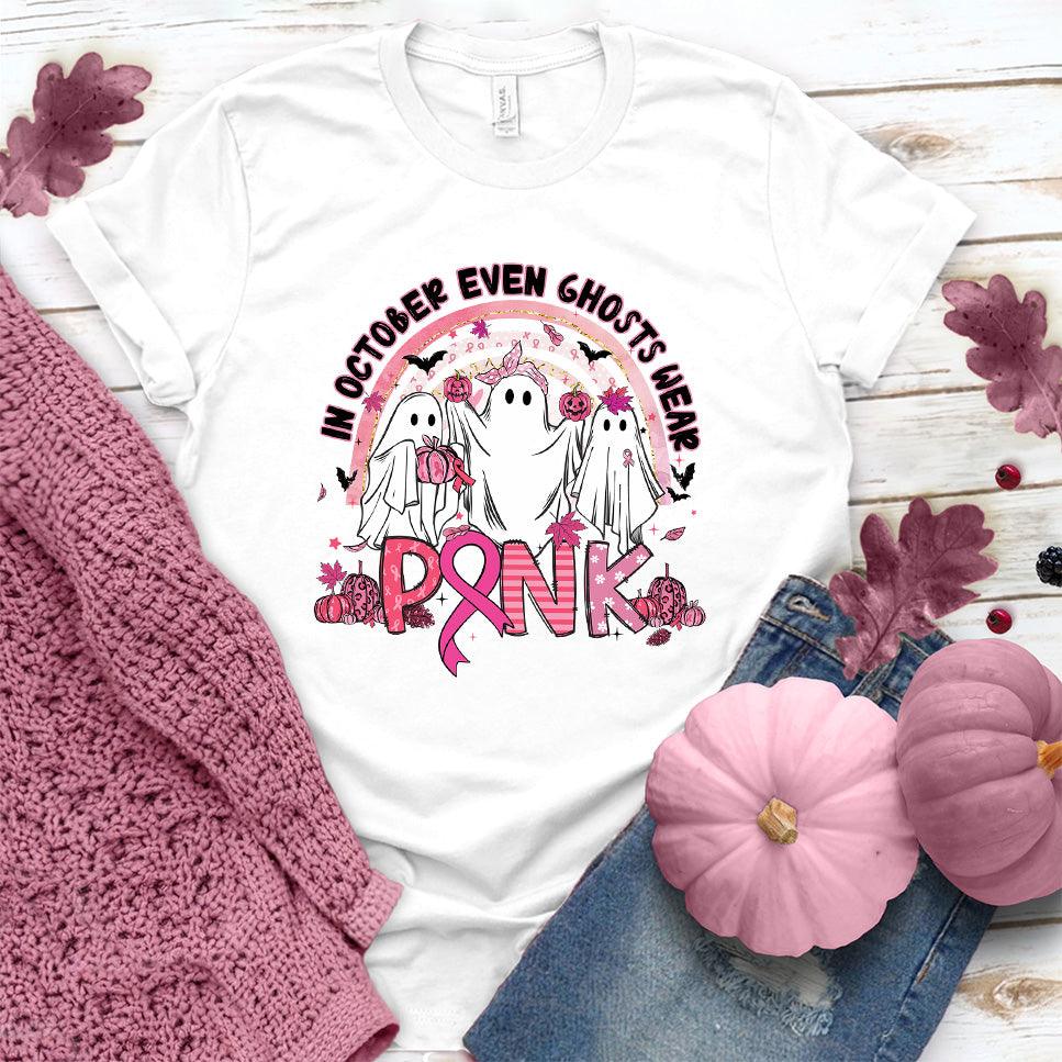 In October Even Ghosts Wear Pink T-Shirt Colored Edition - Brooke & Belle