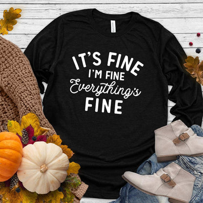 It's Fine I'm Fine Long Sleeves - Brooke & Belle