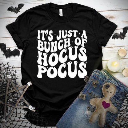 It's Just A Bunch Of Hocus Pocus T-Shirt - Brooke & Belle