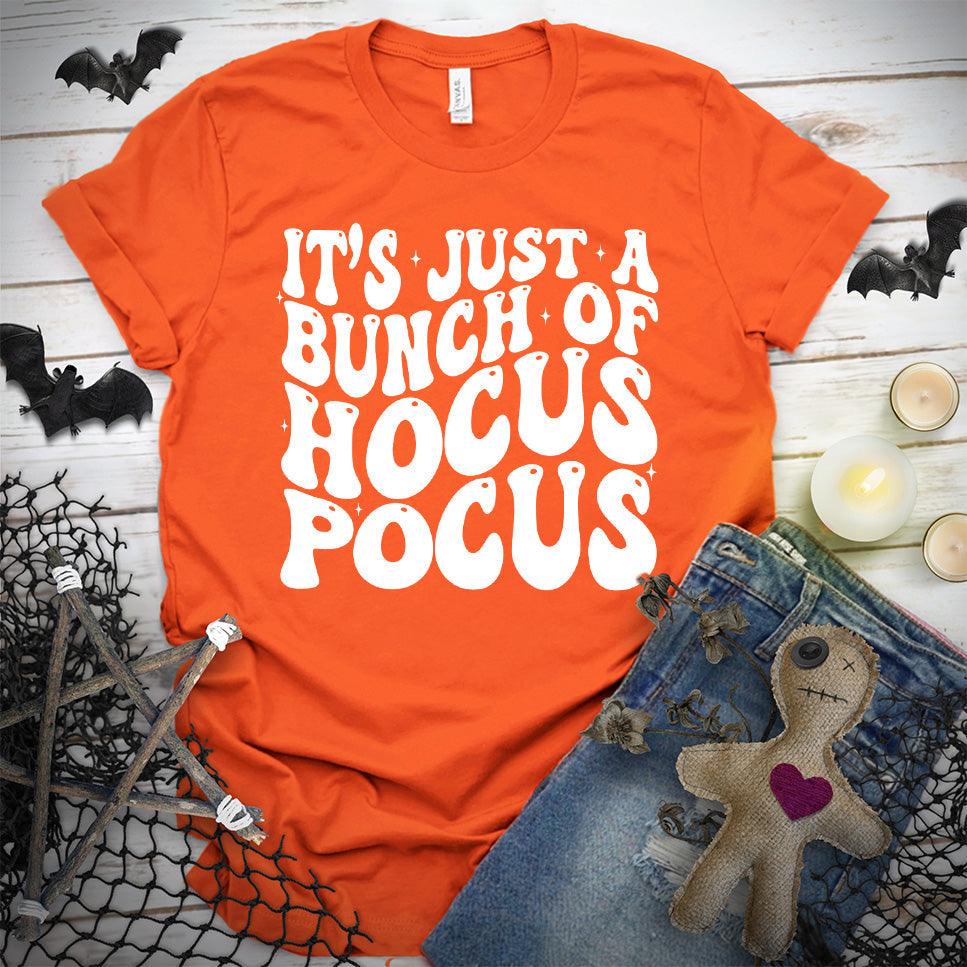 It's Just A Bunch Of Hocus Pocus T-Shirt - Brooke & Belle