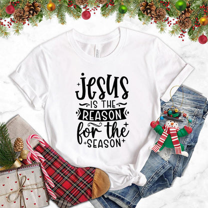 Jesus Is The Reason For The Season Version 2 T-Shirt - Brooke & Belle