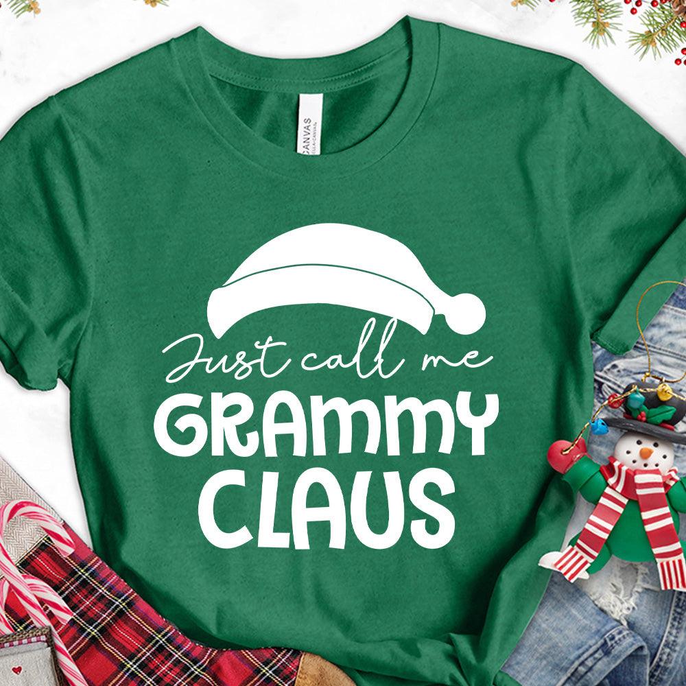 Just Call Me Grammy Claus T-Shirt - Brooke & Belle