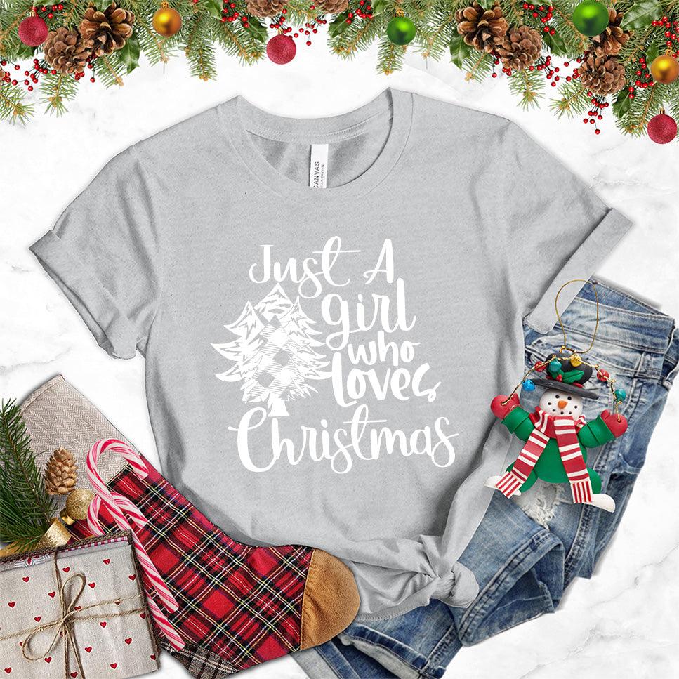 Just A Girl Who Loves Christmas T-Shirt Athletic Heather - Festive women's holiday shirt with 'Just A Girl Who Loves Christmas' design