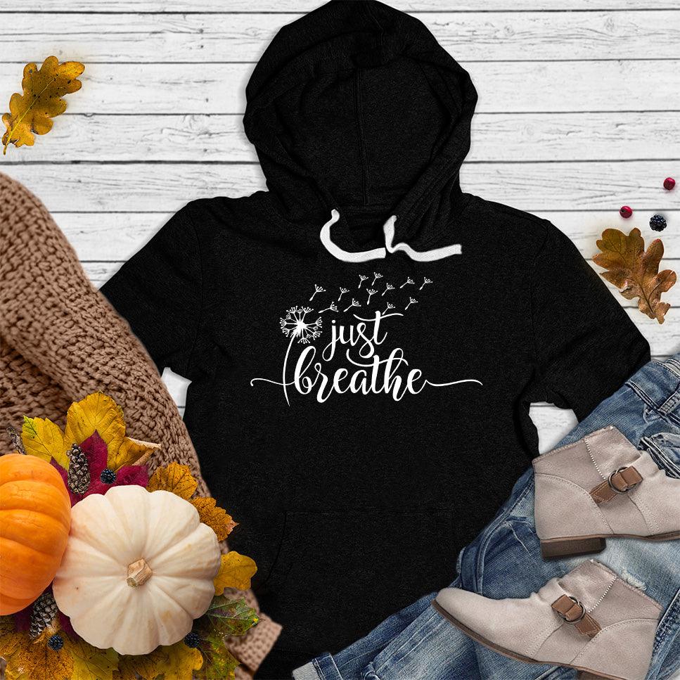 Just Breathe Slowly Hoodie - Brooke & Belle