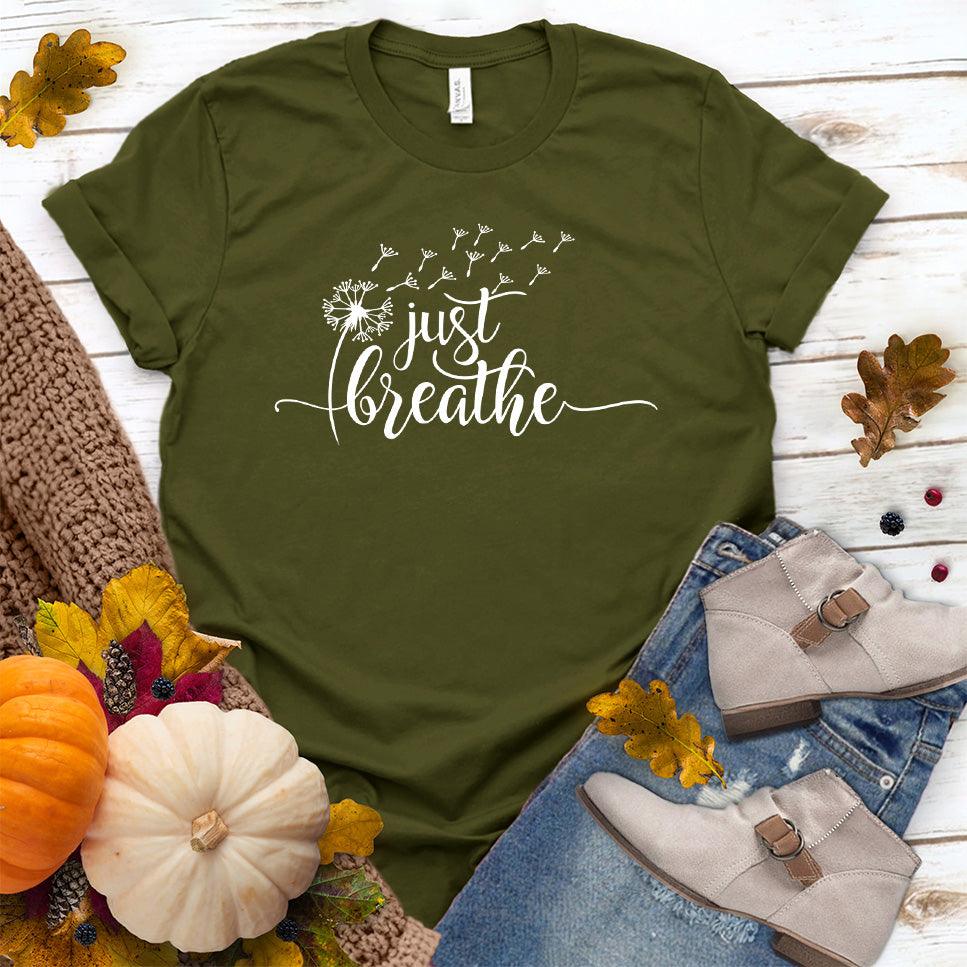Just Breathe Slowly T-Shirt Olive - Inspirational Just Breathe Slowly T-shirt with dandelion design perfect for relaxed styling.