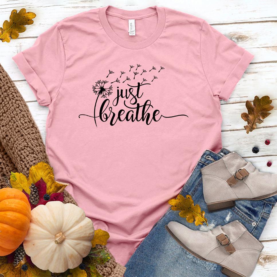 Just Breathe Slowly T-Shirt Pink - Inspirational Just Breathe Slowly T-shirt with dandelion design perfect for relaxed styling.