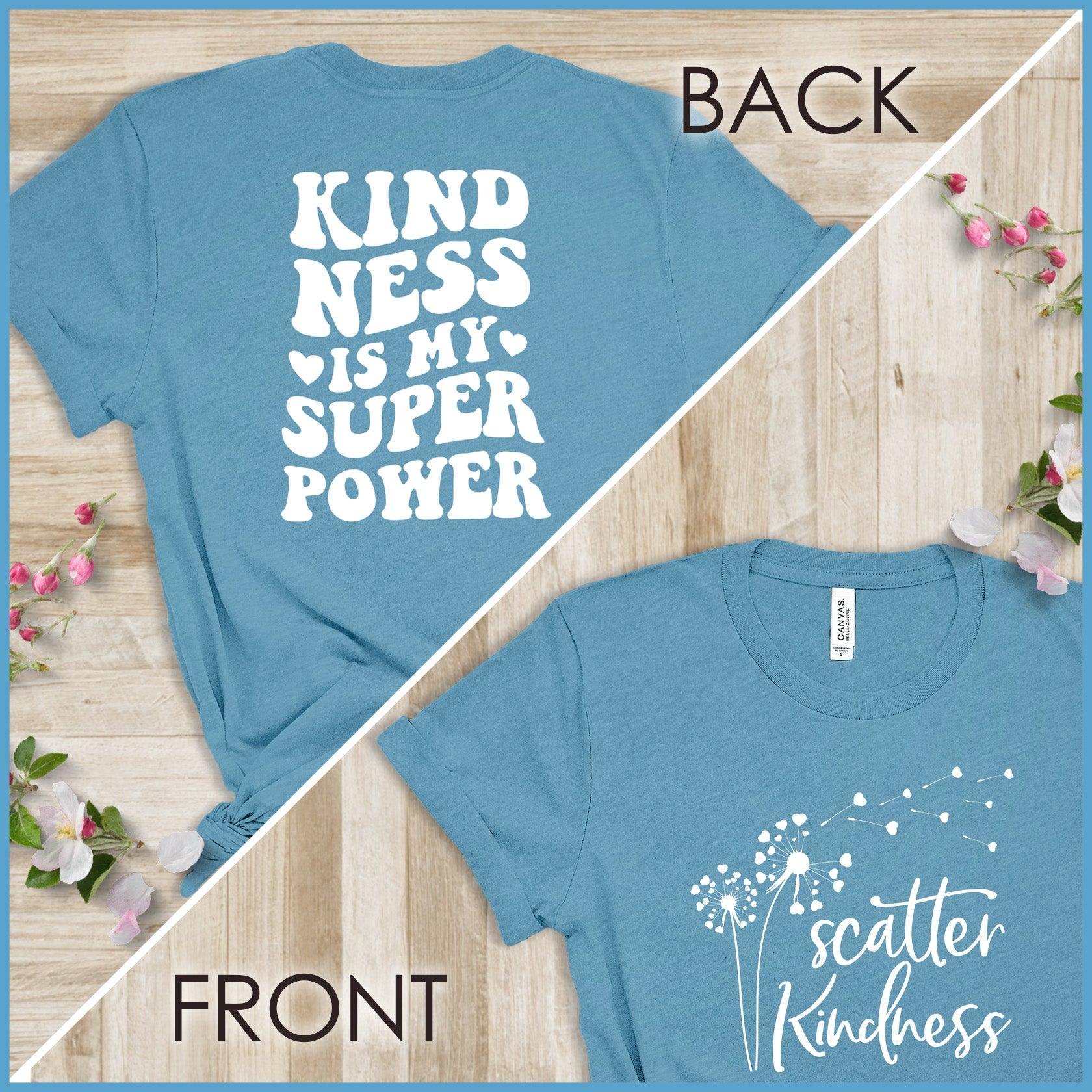 Kindness Is My Superpower, Scatter Kindness Version 3 T-Shirt - Brooke & Belle
