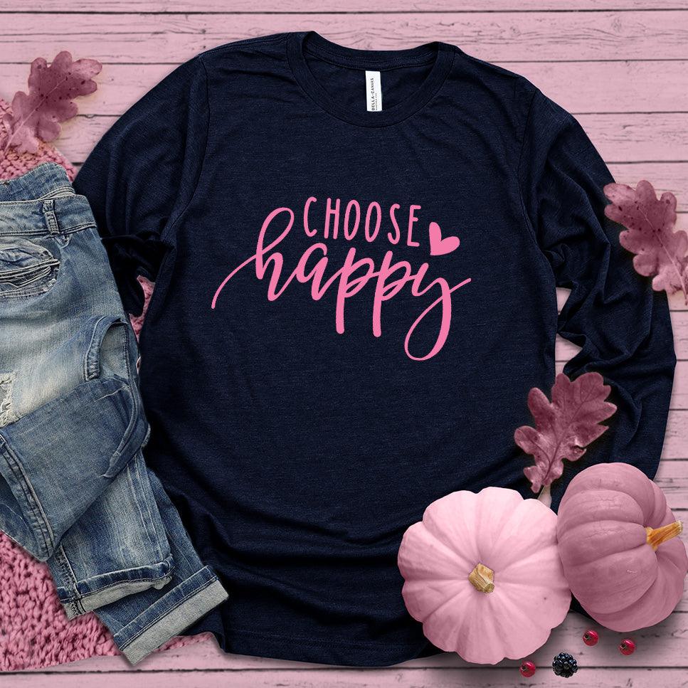 Choose Happy Long Sleeves Pink Edition - Brooke & Belle