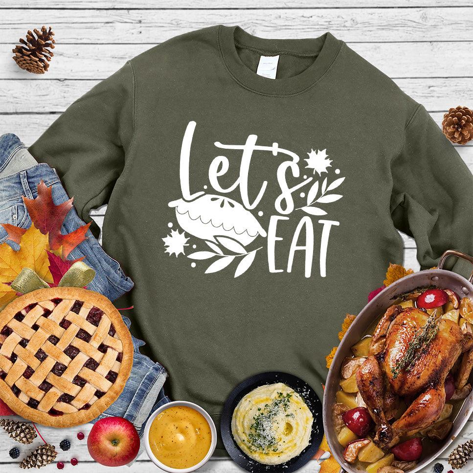 Let's Eat Pie Sweatshirt Military Green - Comfy sweatshirt with 'Let's Eat' and pie graphics, perfect for foodie fashionistas