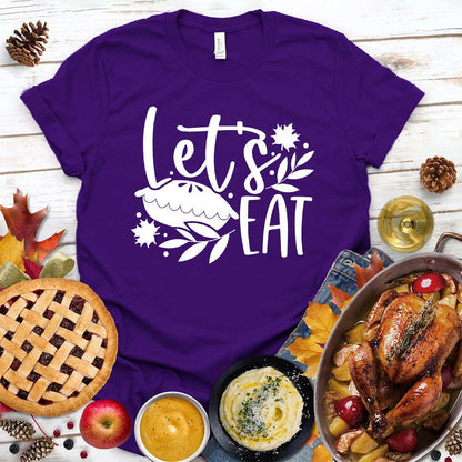 Let's Eat Pie T-Shirt Team Purple - Graphic tee with playful 'Let's Eat' and pie design, perfect for dessert enthusiasts
