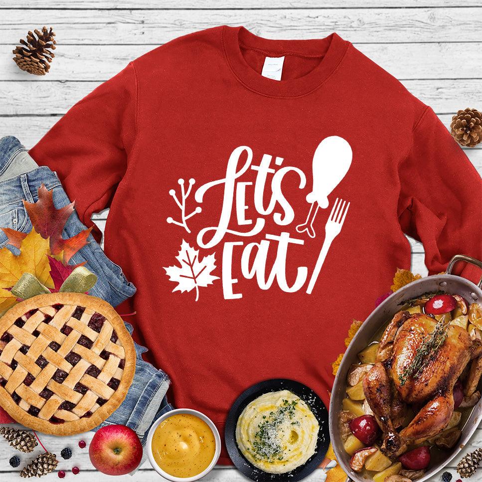 Let's Eat Sweatshirt - Brooke & Belle