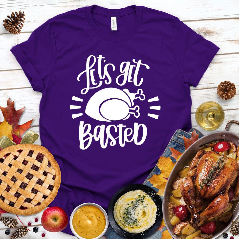 Let's Get Basted T-Shirt - Brooke & Belle