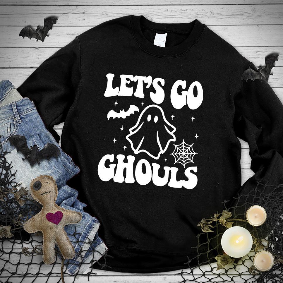 Let's Go Ghouls Sweatshirt - Brooke & Belle