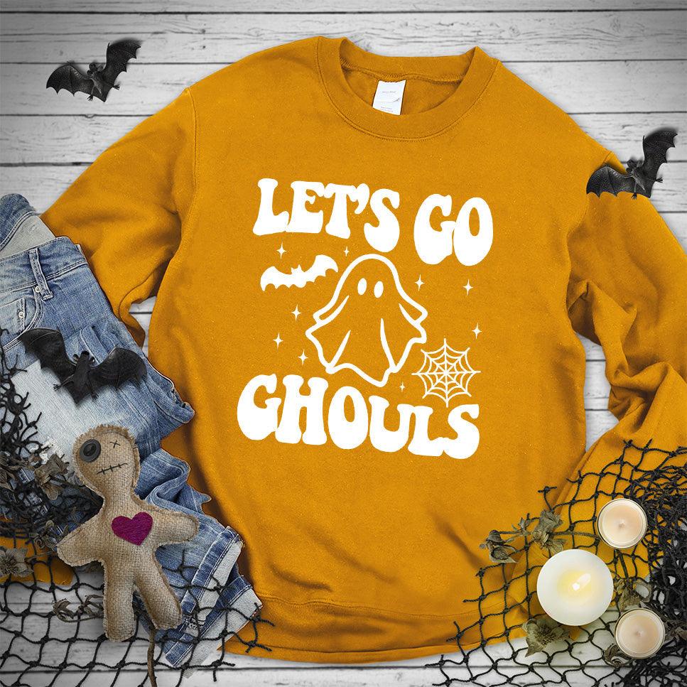 Let's Go Ghouls Sweatshirt - Brooke & Belle