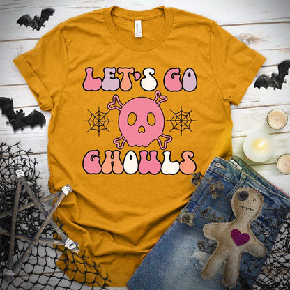 Let's Go Gouls Version 2 Colored Edition T-Shirt - Brooke & Belle