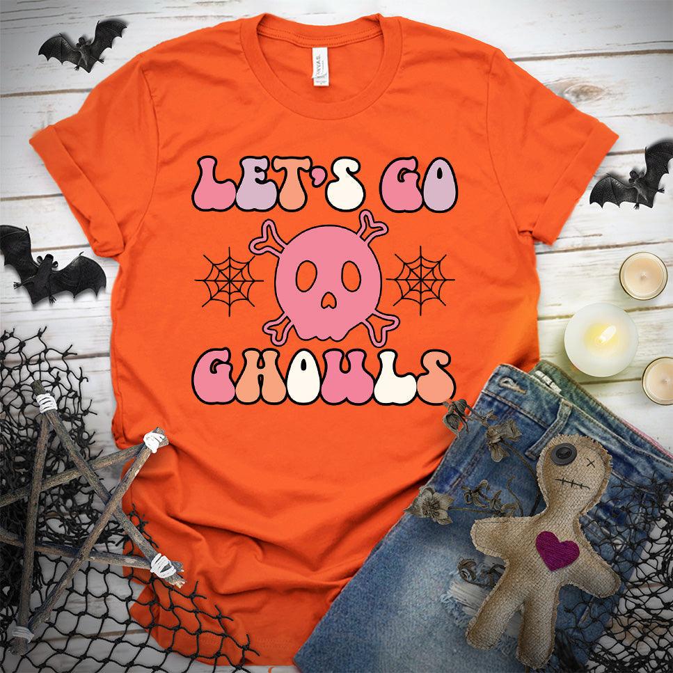 Let's Go Gouls Version 2 Colored Edition T-Shirt - Brooke & Belle