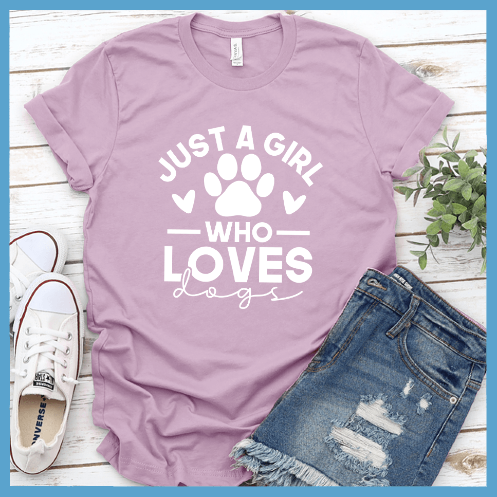 Just A Girl Who Loves Dogs Version 2 T-Shirt - Brooke & Belle