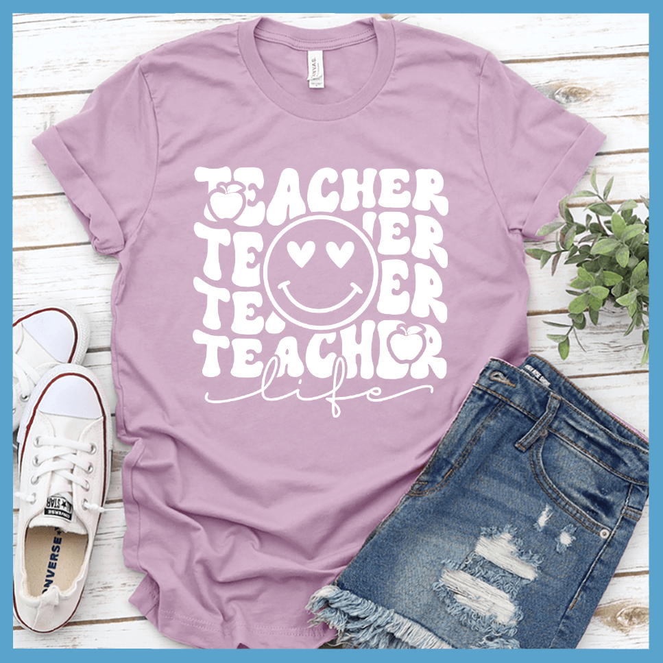 Teacher Life Version 2 T-Shirt - Brooke & Belle