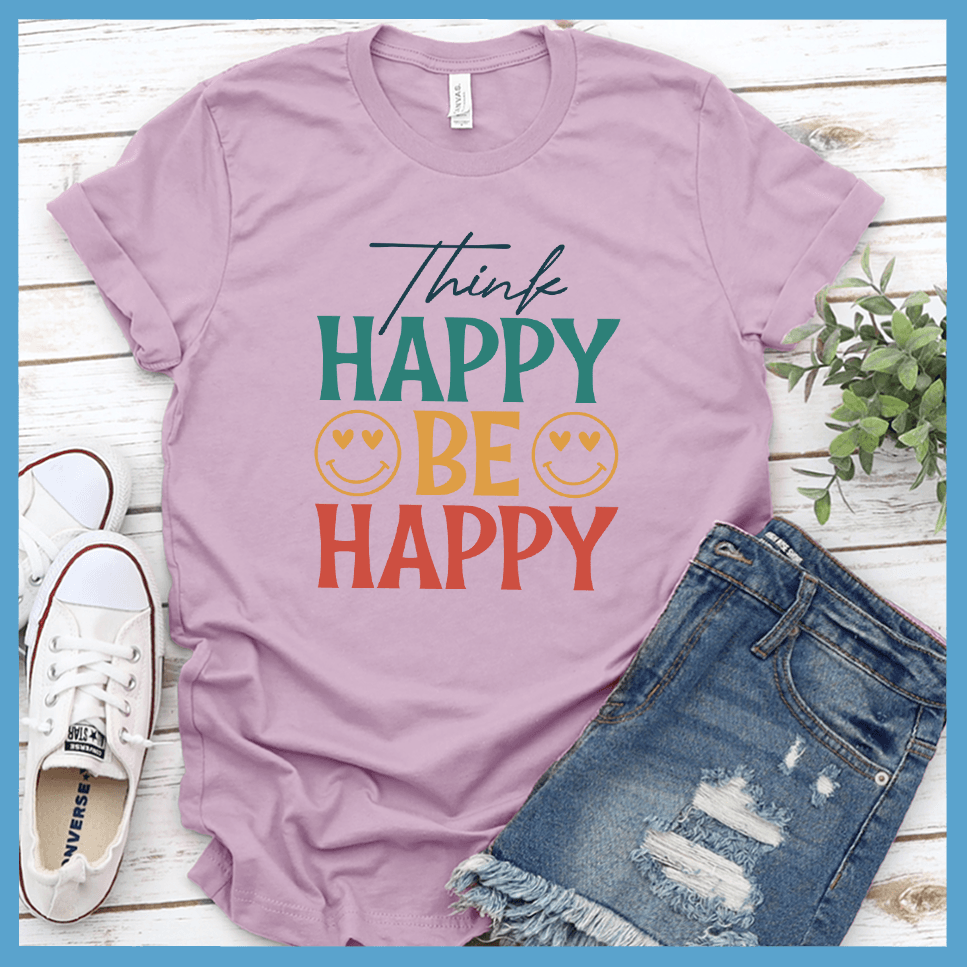 Think Happy Be Happy T-Shirt Colored Edition