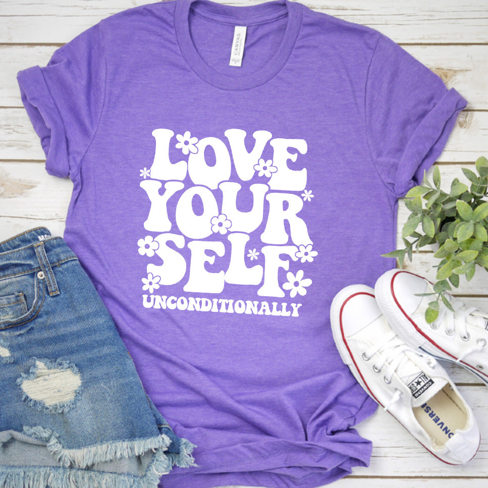 Love Yourself Unconditionally T-Shirt