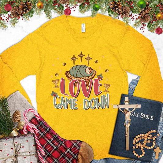 Love Came Down Colored Edition Long Sleeves Gold - Joyful 'Love Came Down' graphic long sleeve tee with Christmas decorations