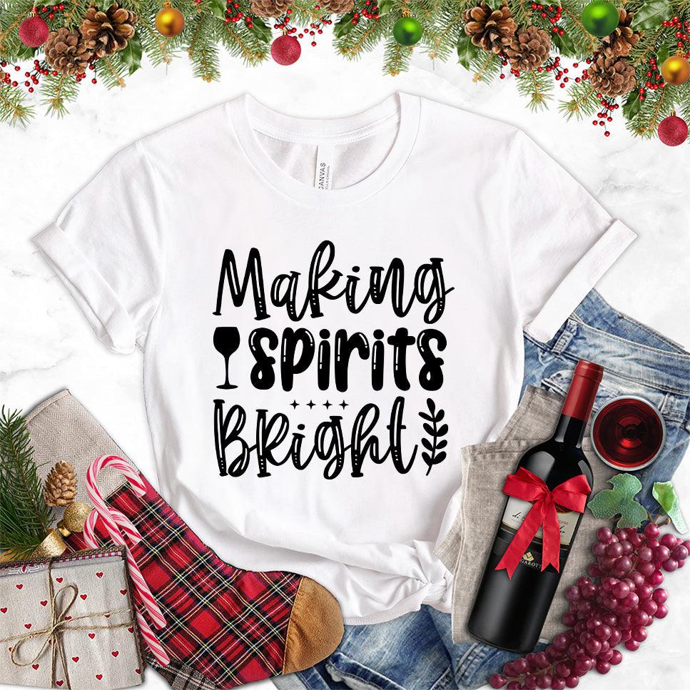 Making Spirits Bright T-Shirt - Brooke & Belle