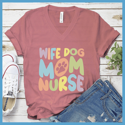 Wife Dog Mom Nurse Colored Print V-Neck