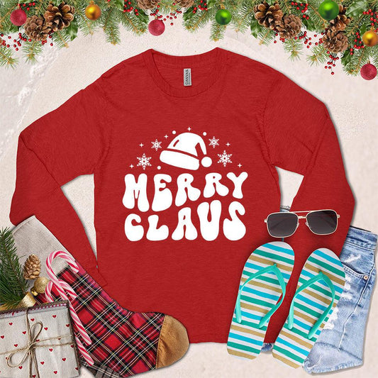 Merry Claus Long Sleeves Red - Holiday-themed long sleeve shirt with jovial "Merry Claus" print and festive design elements.