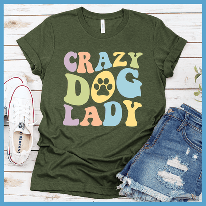Crazy Dog Lady Colored Print T-Shirt - Brooke & Belle