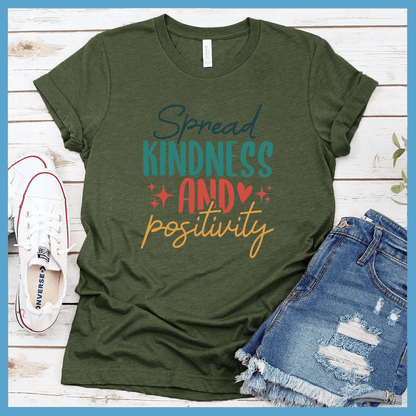 Spread Kindness And Positivity T-Shirt Colored Edition