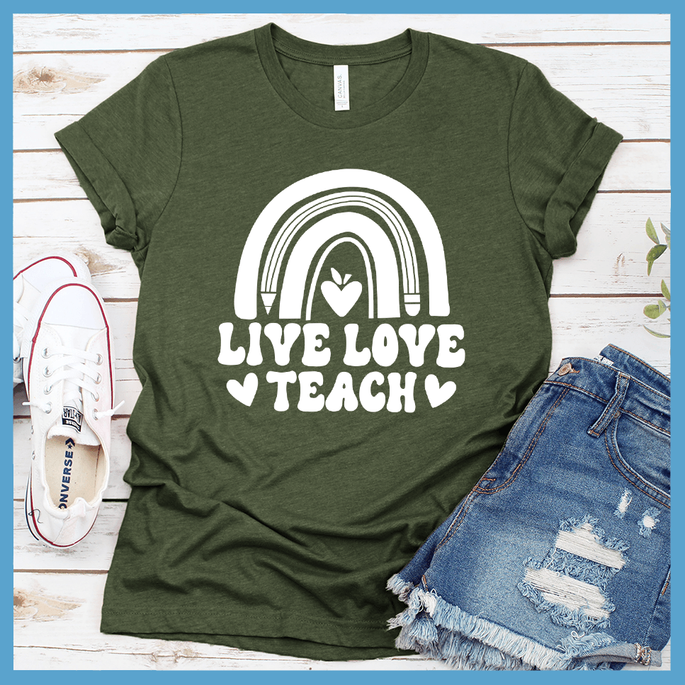 Live Love Teach T-Shirt - Brooke & Belle
