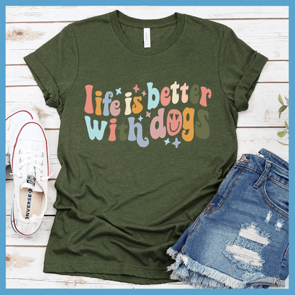 Life Is Better With Dogs T-Shirt Star Colored Edition - Brooke & Belle