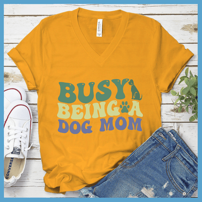 Busy Being A Dog Mom Colored Print V-Neck - Brooke & Belle